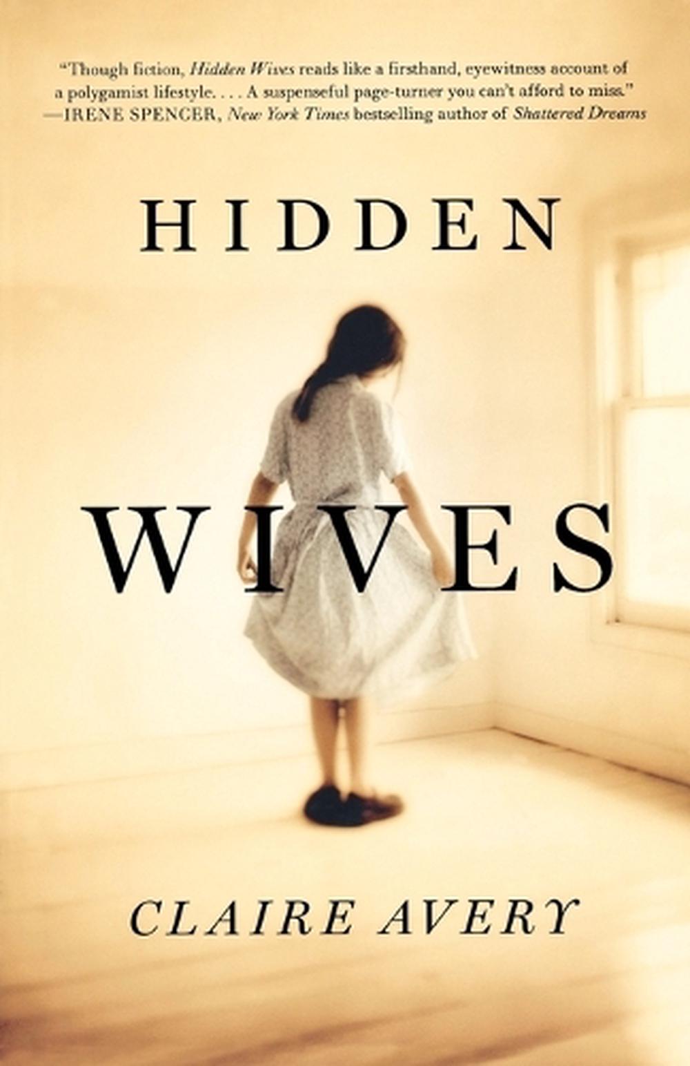 Hidden Wives by Claire Avery - ISBN: 9780765326898