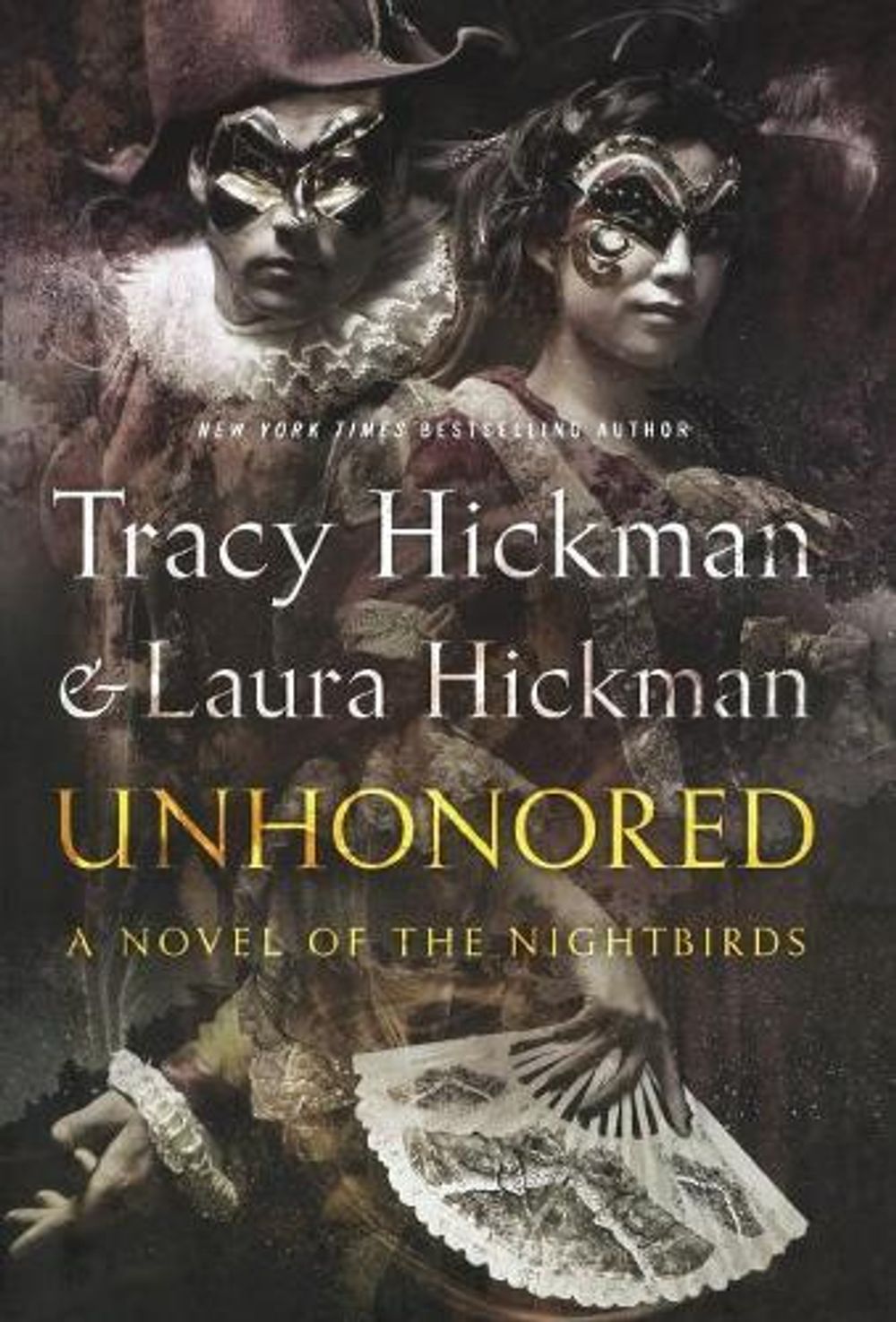 Unhonored by Tracy Hickman,Laura Hickman - ISBN: 9780765332042
