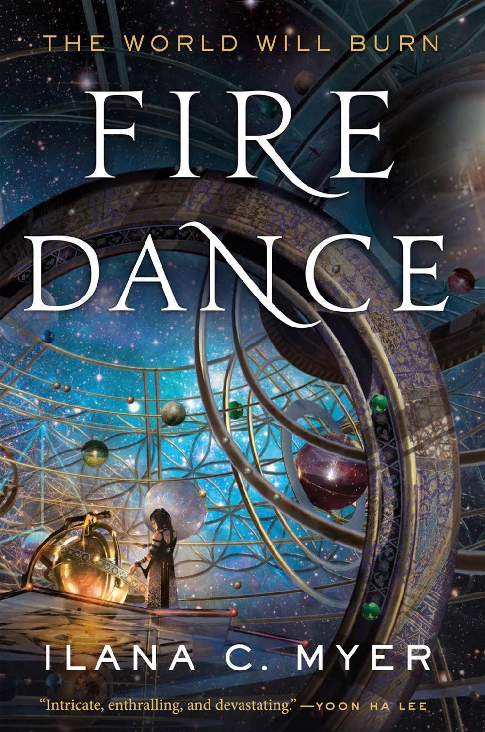 Fire Dance by Ilana C. Myer - ISBN: 9780765378330