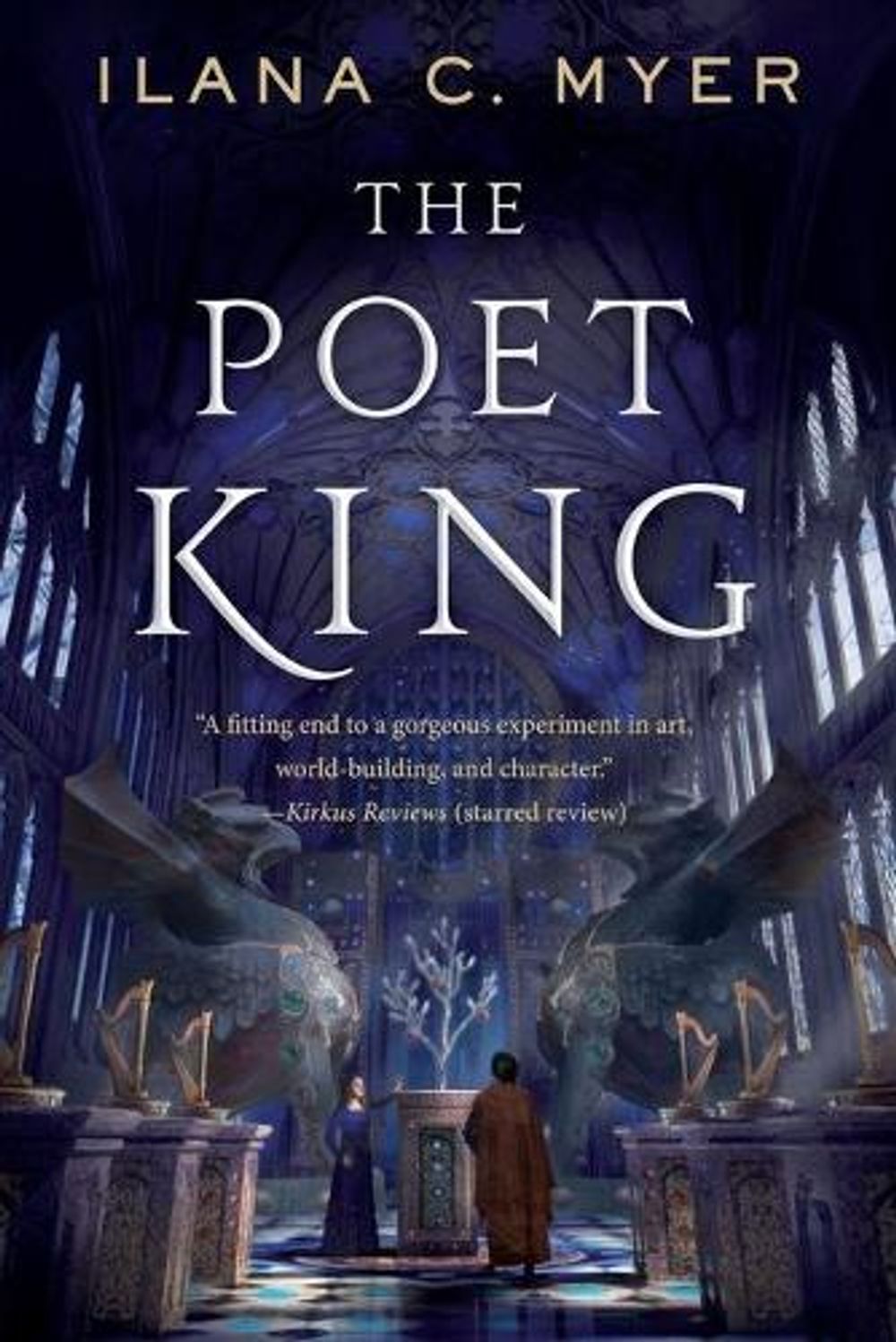 The Poet King by Ilana C. Myer - ISBN: 9780765378354