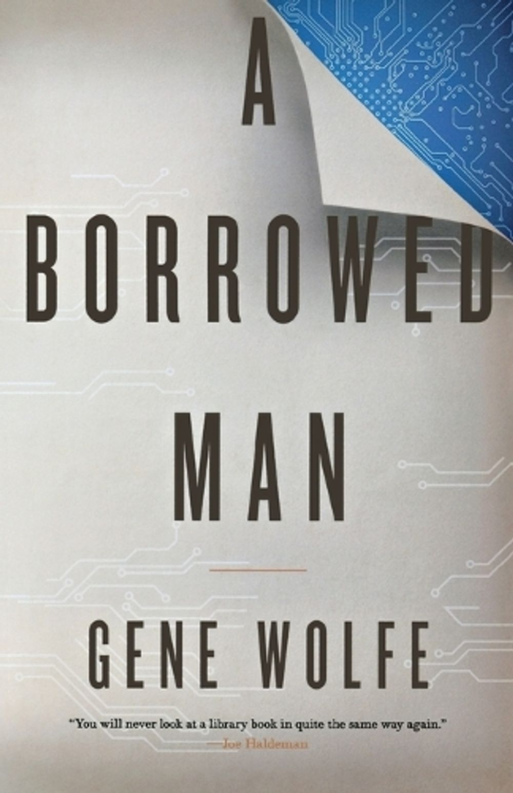A Borrowed Man by Gene Wolfe - ISBN: 9780765381156