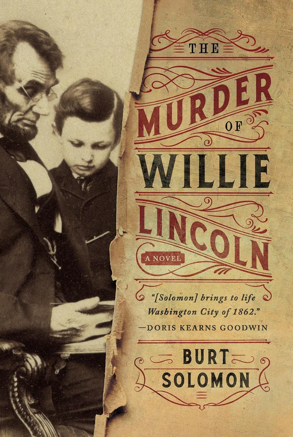 The Murder of Willie Lincoln by Burt Solomon - ISBN: 9780765385857