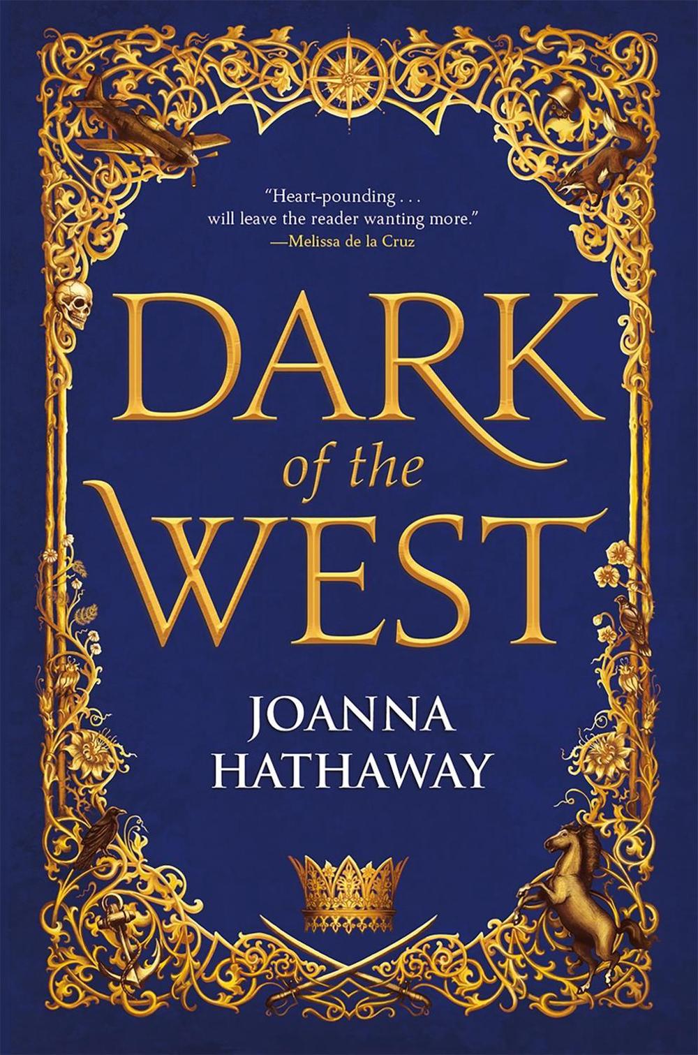 Dark of the West by Joanna Hathaway - ISBN: 9780765396426