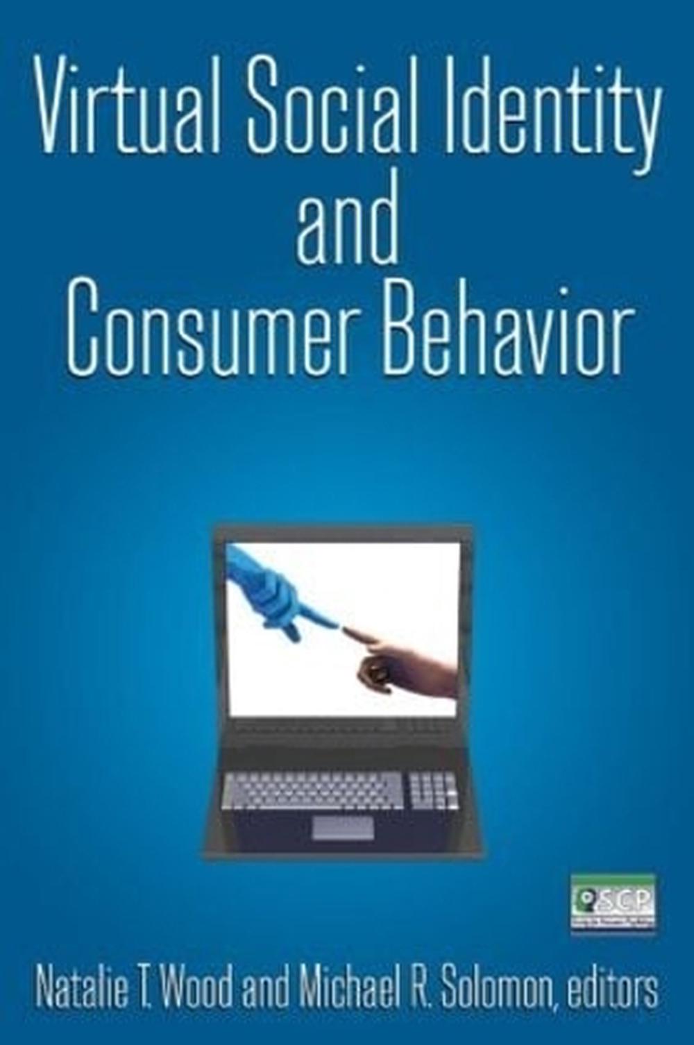 virtual-social-identity-and-consumer-behavior-by-natalie-t-wood