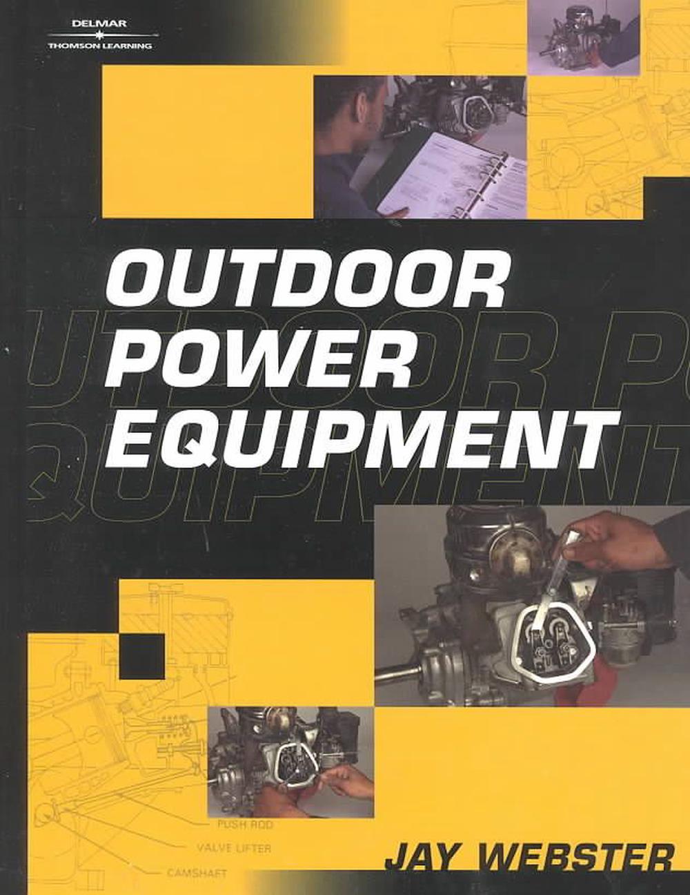 Outdoor Power Equipment (Ed Version) by Jay ster, Hardcover