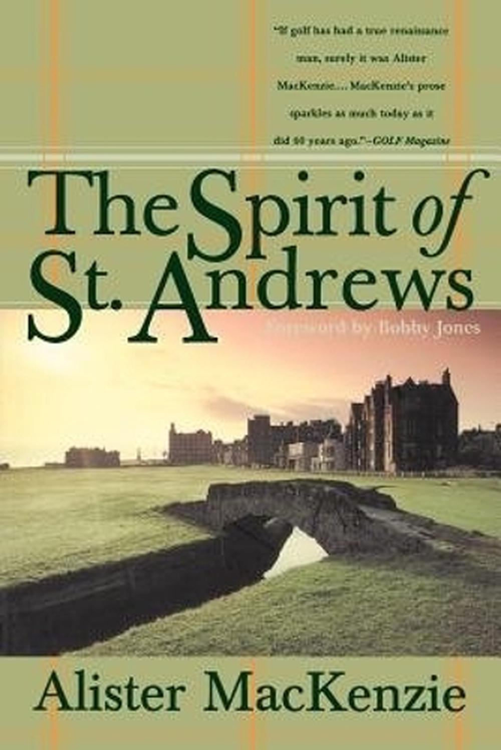The Spirit of St. Andrews, 9780767901697