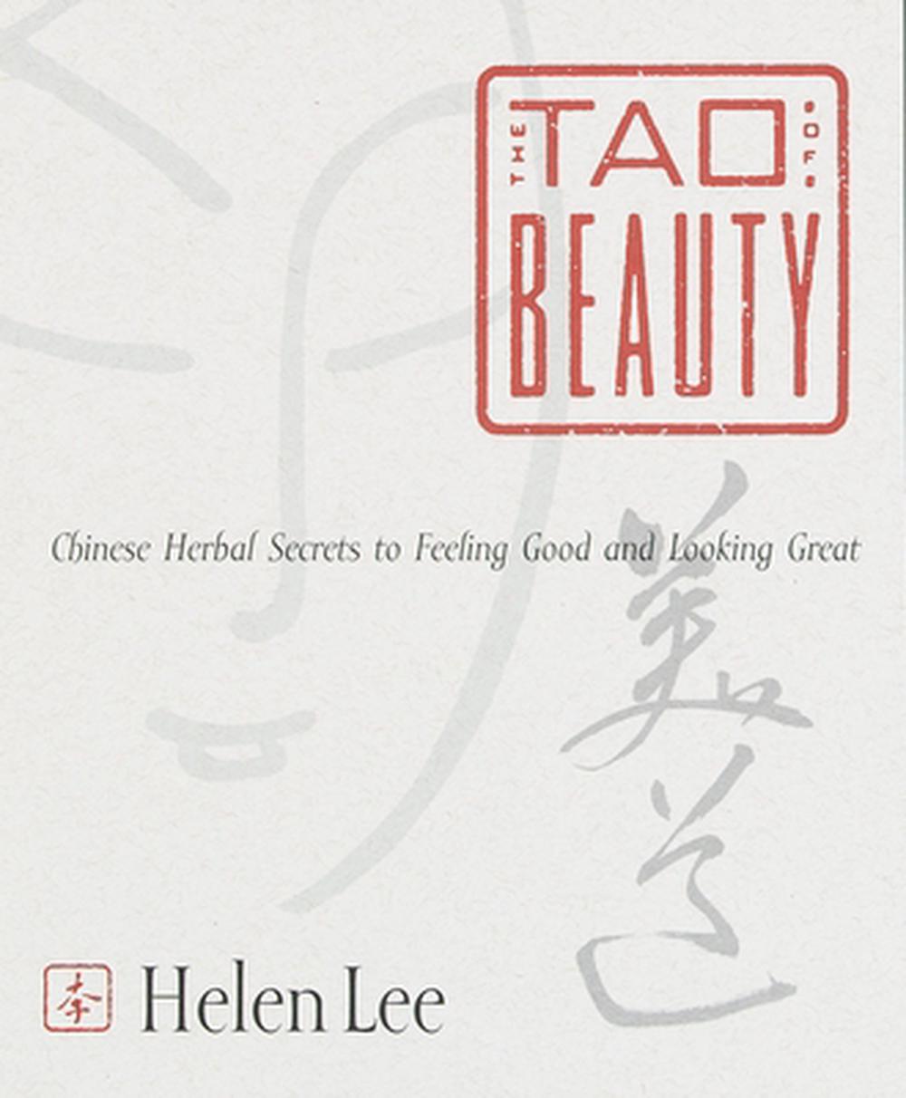 The Tao of Beauty by Helen Lee - ISBN: 9780767902564