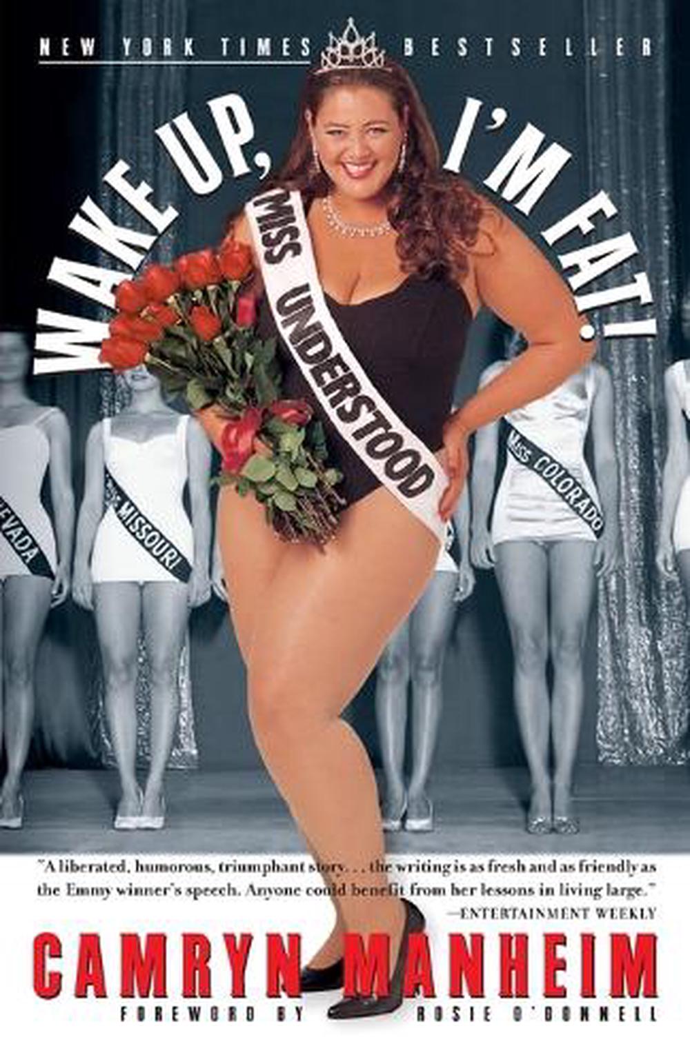 Wake Up, I'm Fat! by Camryn Manheim - ISBN: 9780767903639