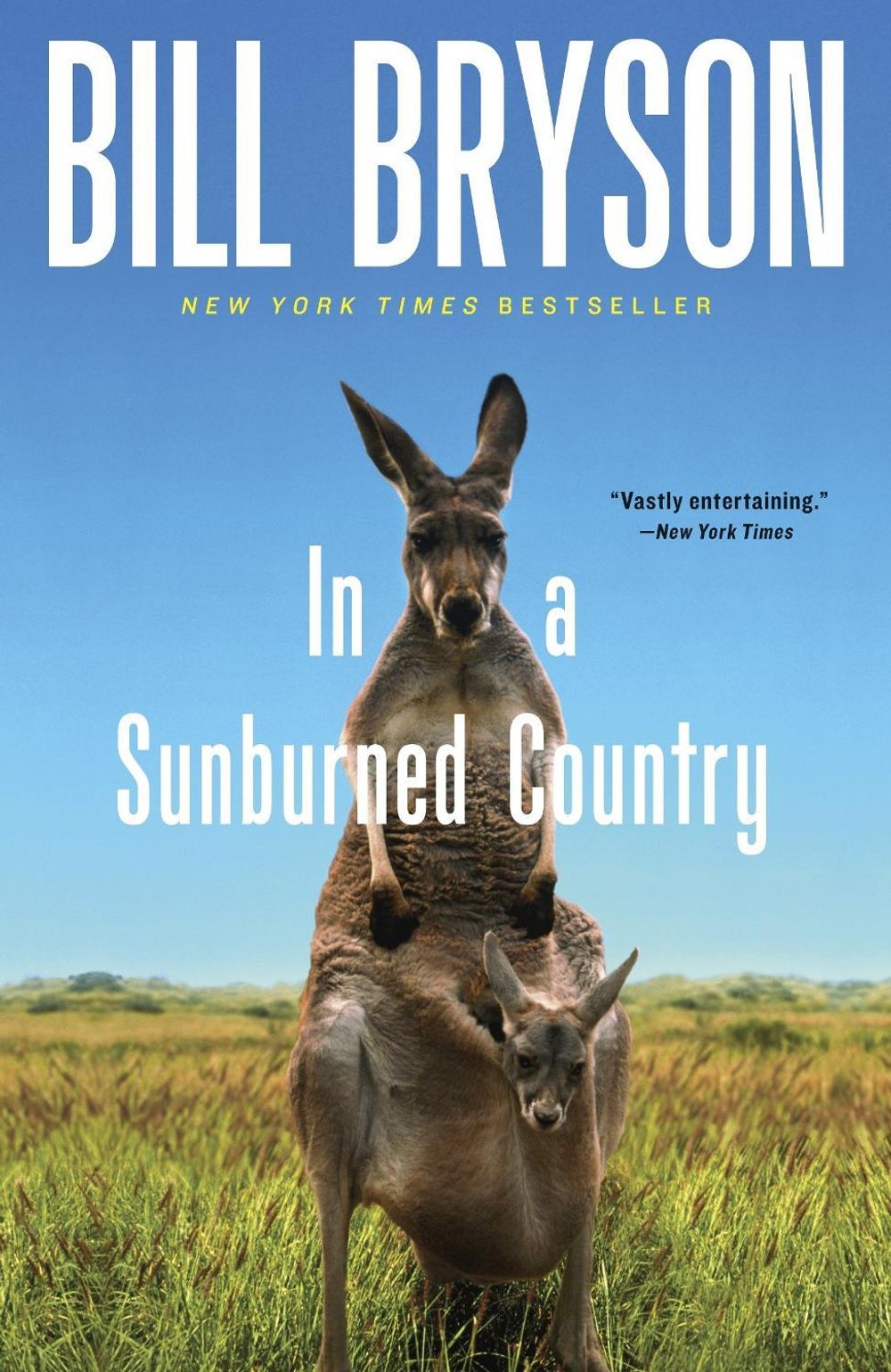 In a Sunburned Country by Bill Bryson - ISBN: 9780767903868