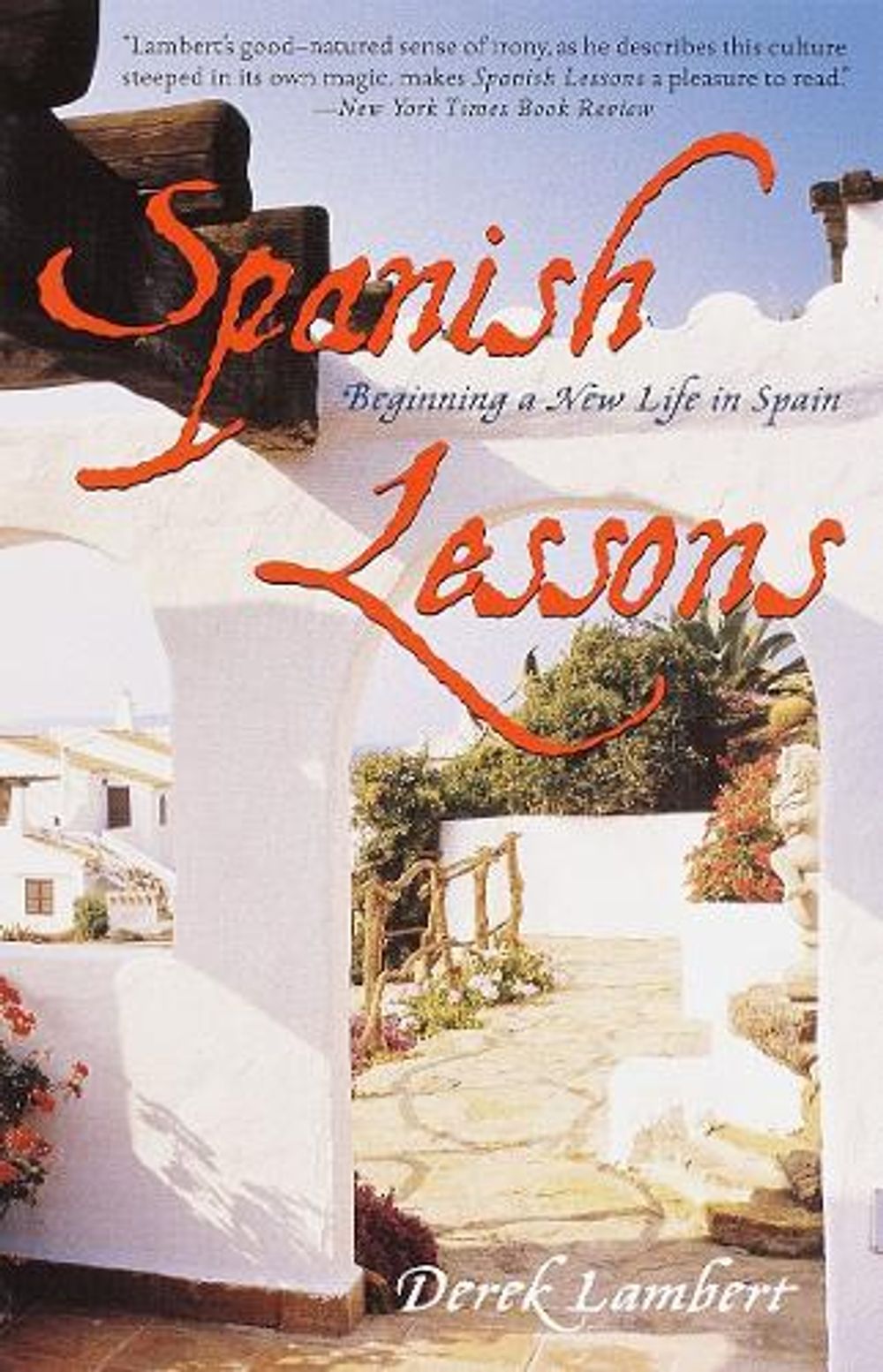 Spanish Lessons by Derek Lambert - ISBN: 9780767904162