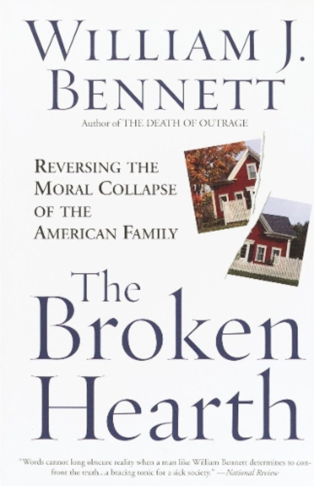 The Broken Hearth by William J. Bennett - ISBN: 9780767905138