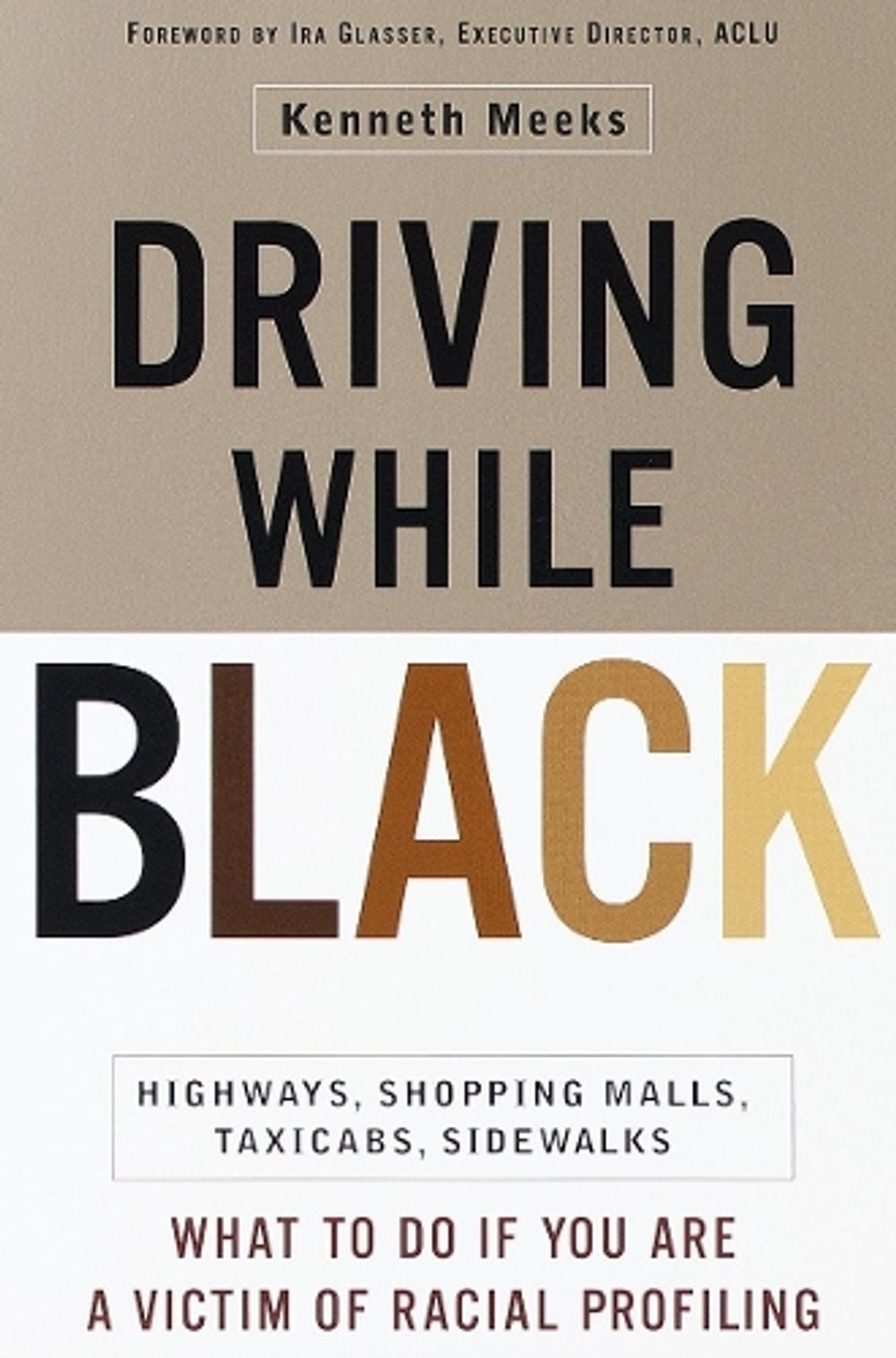 Driving While Black by Kenneth Meeks - ISBN: 9780767905497
