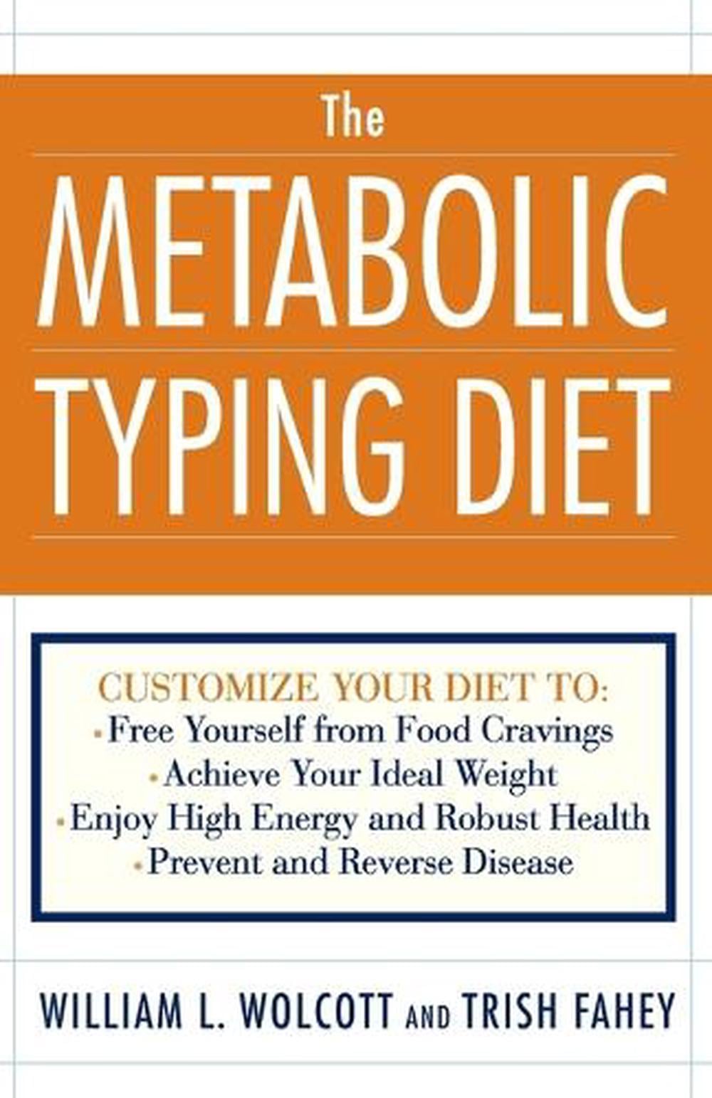 The Metabolic Typing Diet by William L. Wolcott - ISBN: 9780767905640