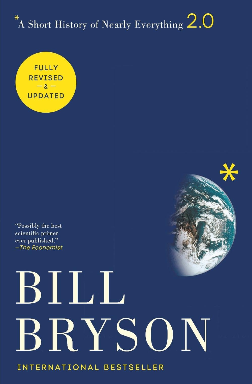 A Short History of Nearly Everything by Bill Bryson - ISBN: 9780767908177