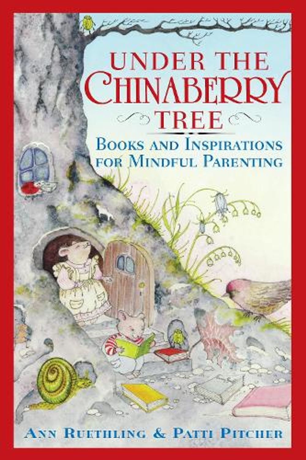 Under the Chinaberry Tree by Ann Ruethling - ISBN: 9780767912020