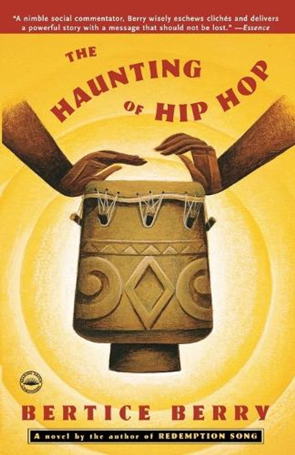 The Haunting of Hip Hop by Bertice Berry - ISBN: 9780767912129