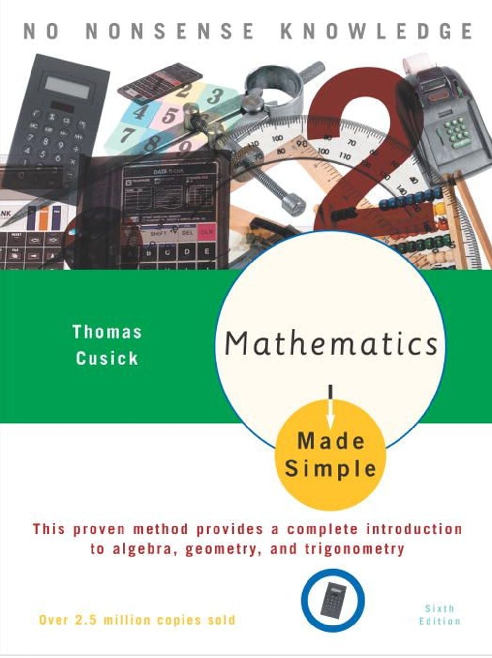 Mathematics Made Simple by Thomas W. Cusick - ISBN: 9780767915380