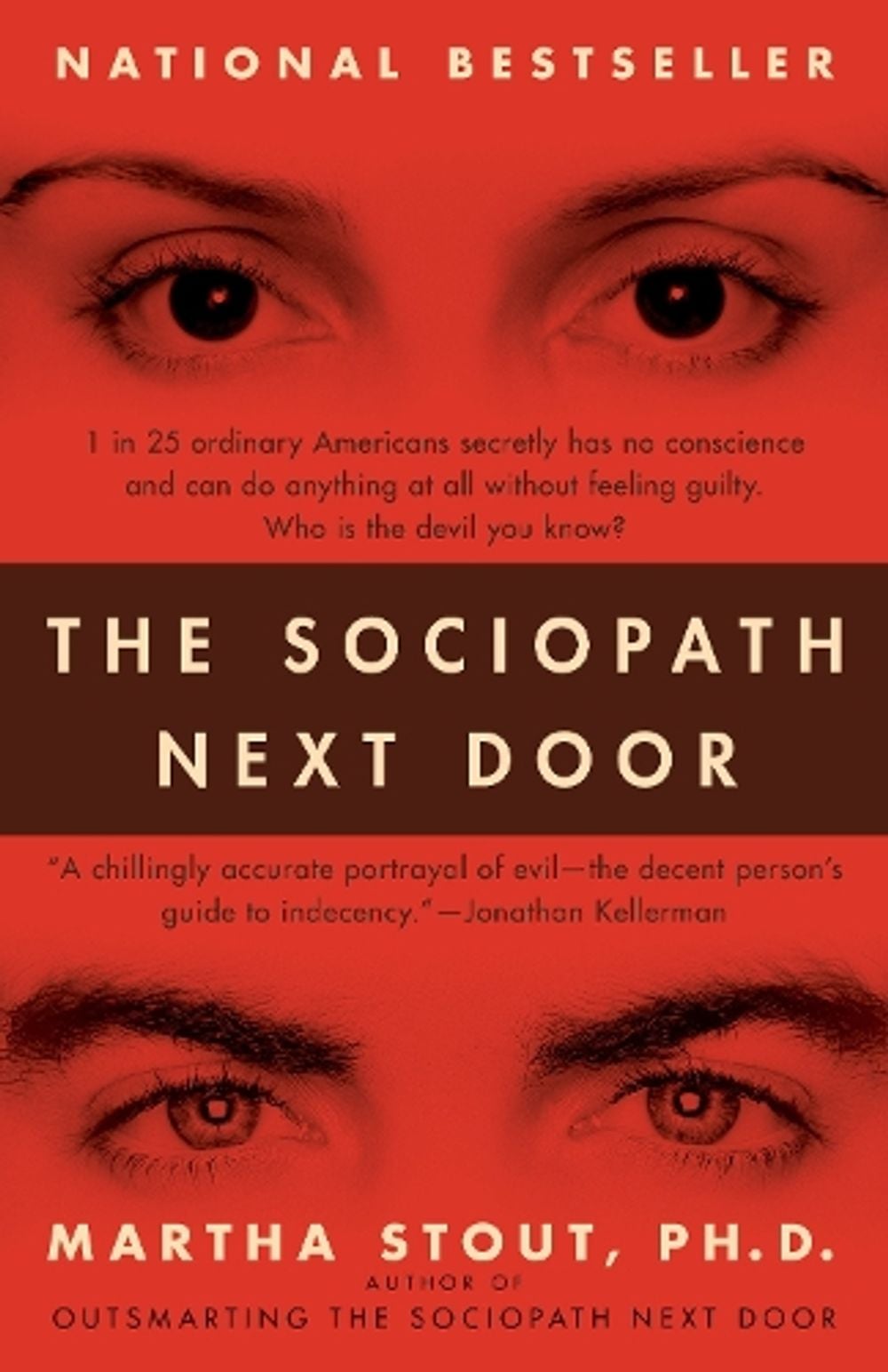 The Sociopath Next Door by Martha Stout - ISBN: 9780767915823