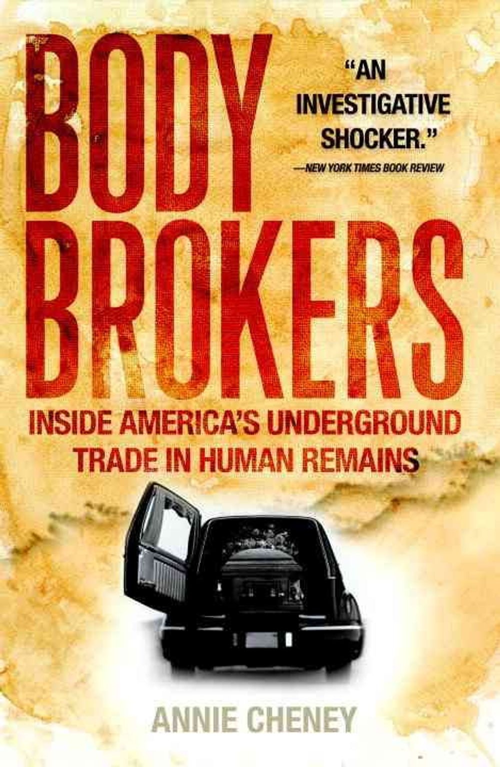 Body Brokers by Annie Cheney - ISBN: 9780767917346