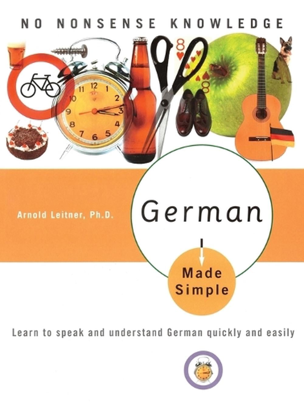 German Made Simple by Arnold Leitner - ISBN: 9780767918602