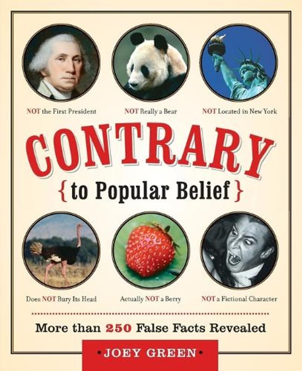 Contrary to Popular Belief by Joey Green - ISBN: 9780767919920