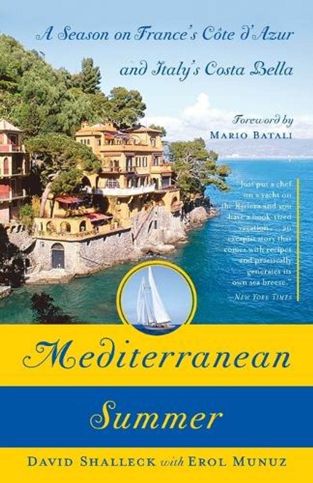 Mediterranean Summer by David Shalleck - ISBN: 9780767920490