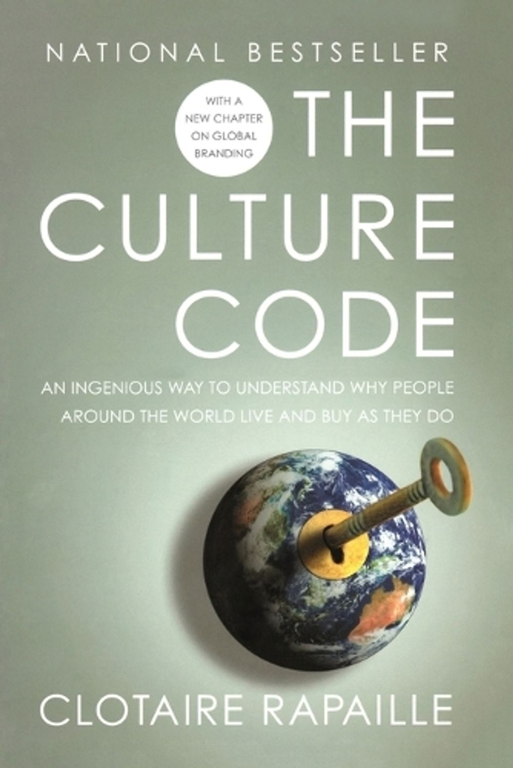 The Culture Code by Clotaire Rapaille - ISBN: 9780767920575