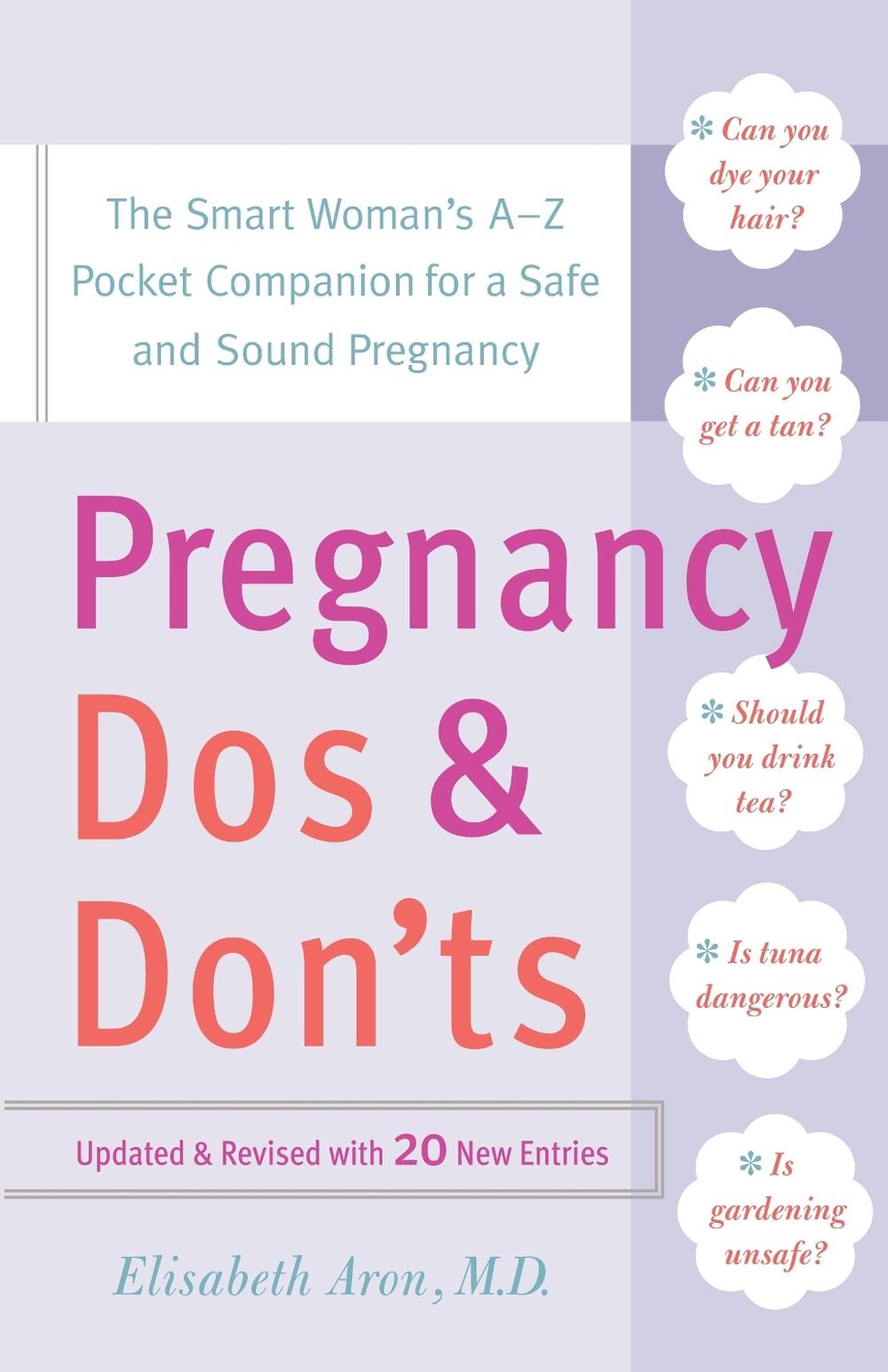 Pregnancy Do's and Don'ts by Dr. Elisabeth Aron - ISBN: 9780767920896