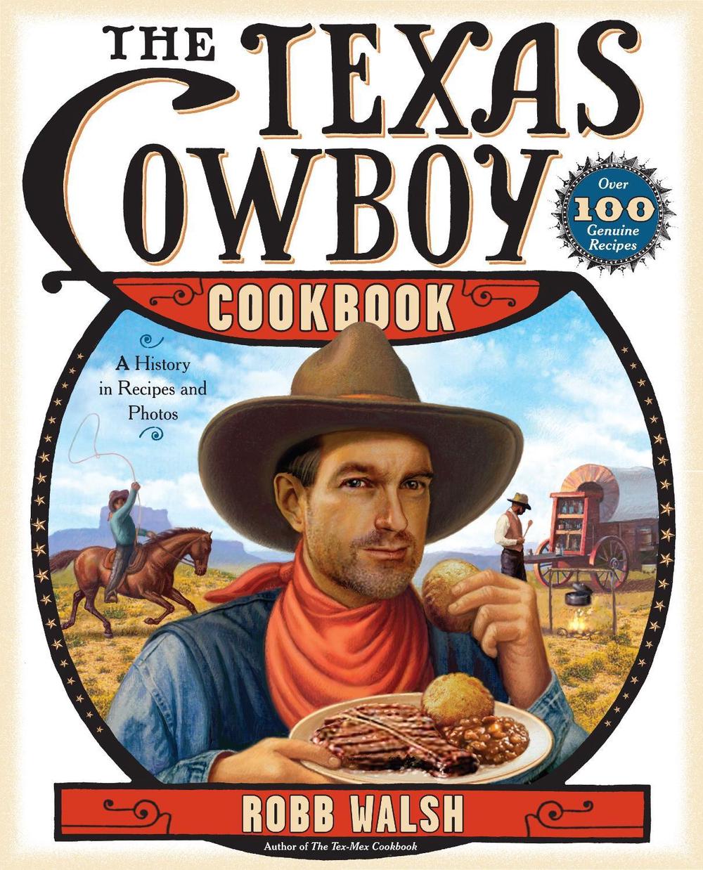The Texas Cowboy Cookbook, 9780767921497