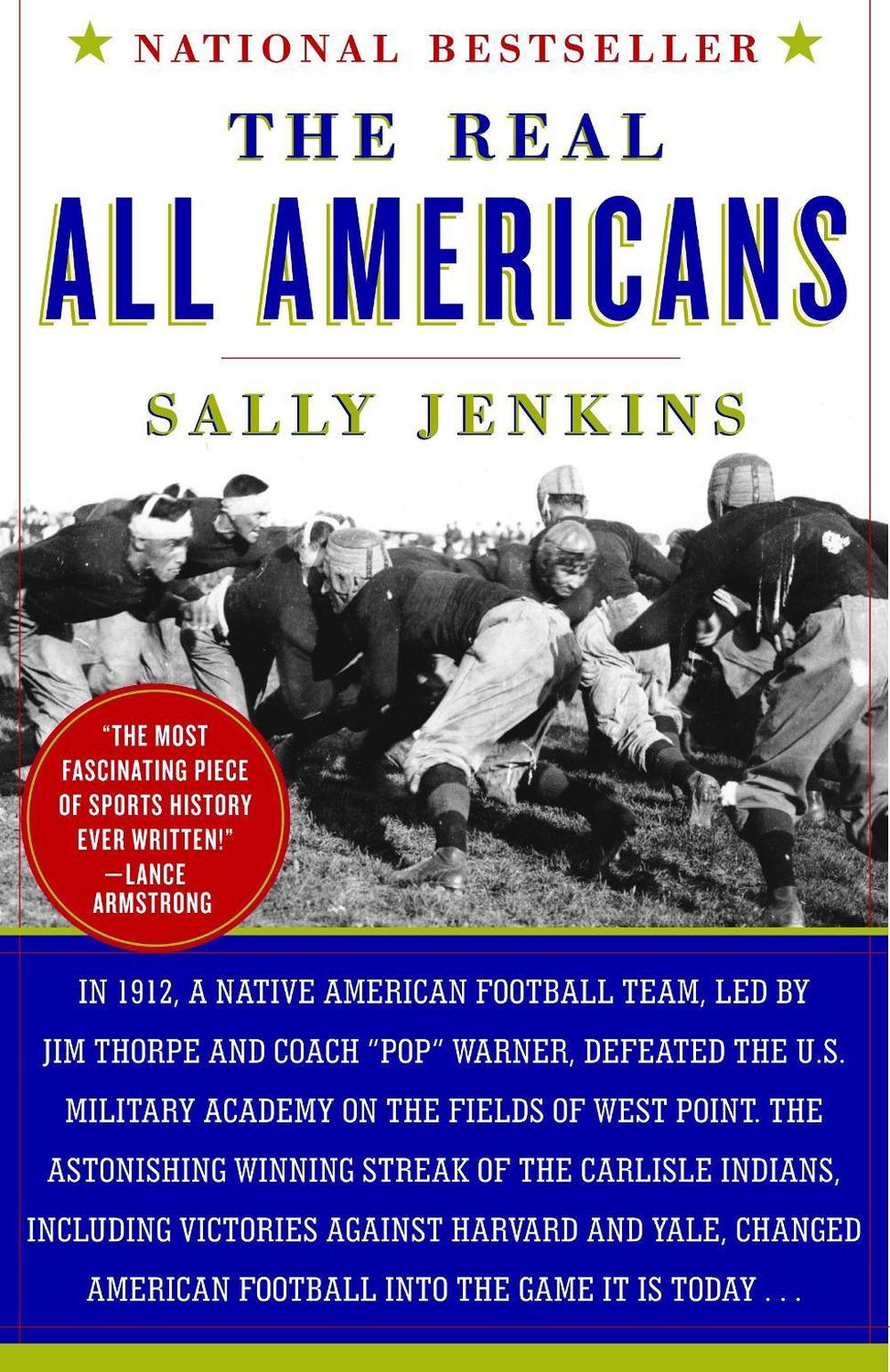 The Real All Americans, 9780767926249