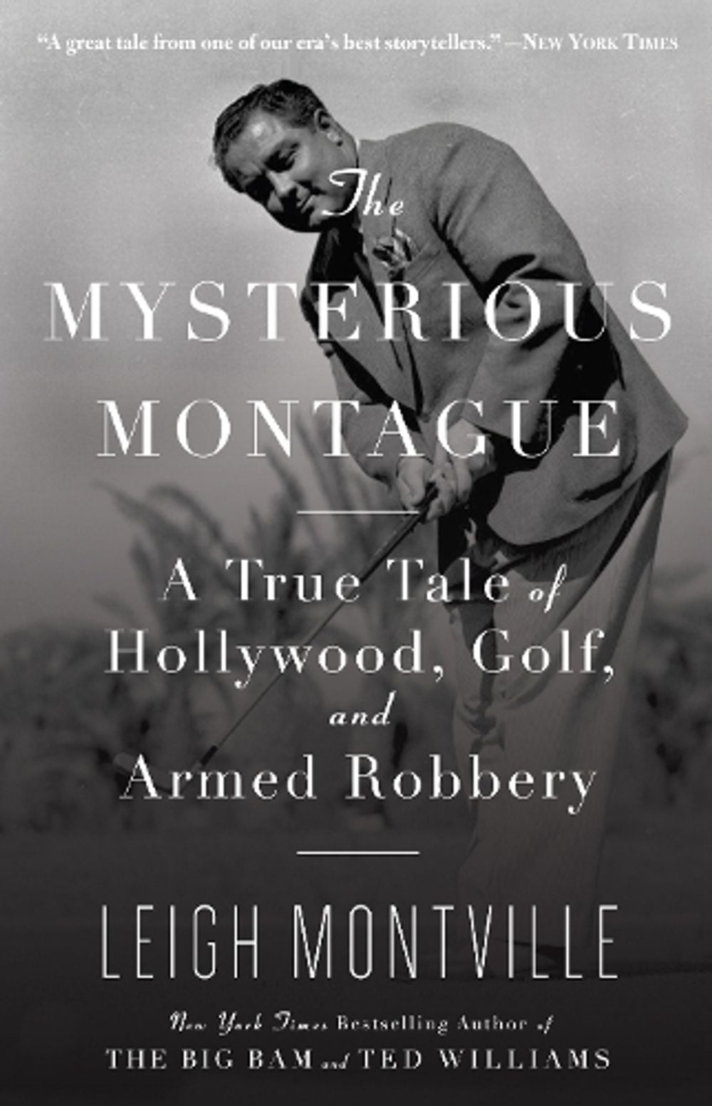 The Mysterious Montague by Leigh Montville - ISBN: 9780767926508