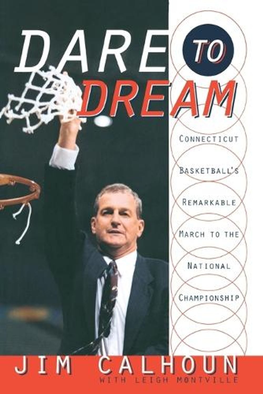 Dare to Dream by Leigh Montville - ISBN: 9780767929547