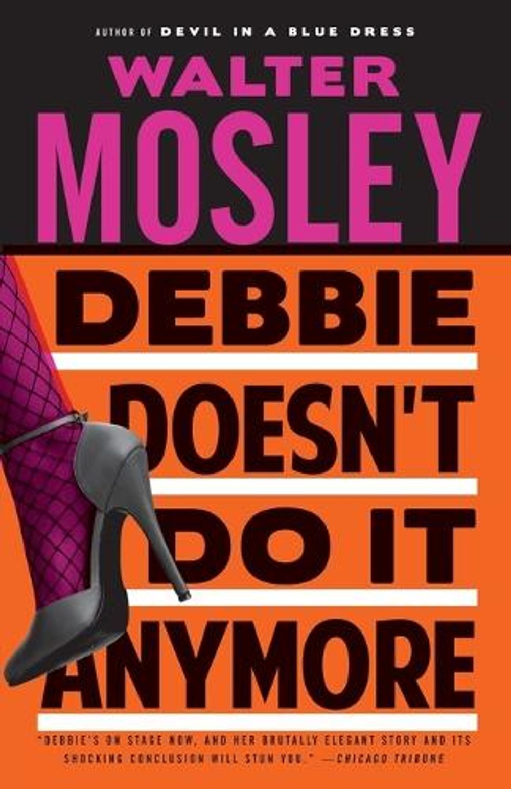 Debbie Doesn't Do It Anymore by Walter Mosley - ISBN: 9780767929646