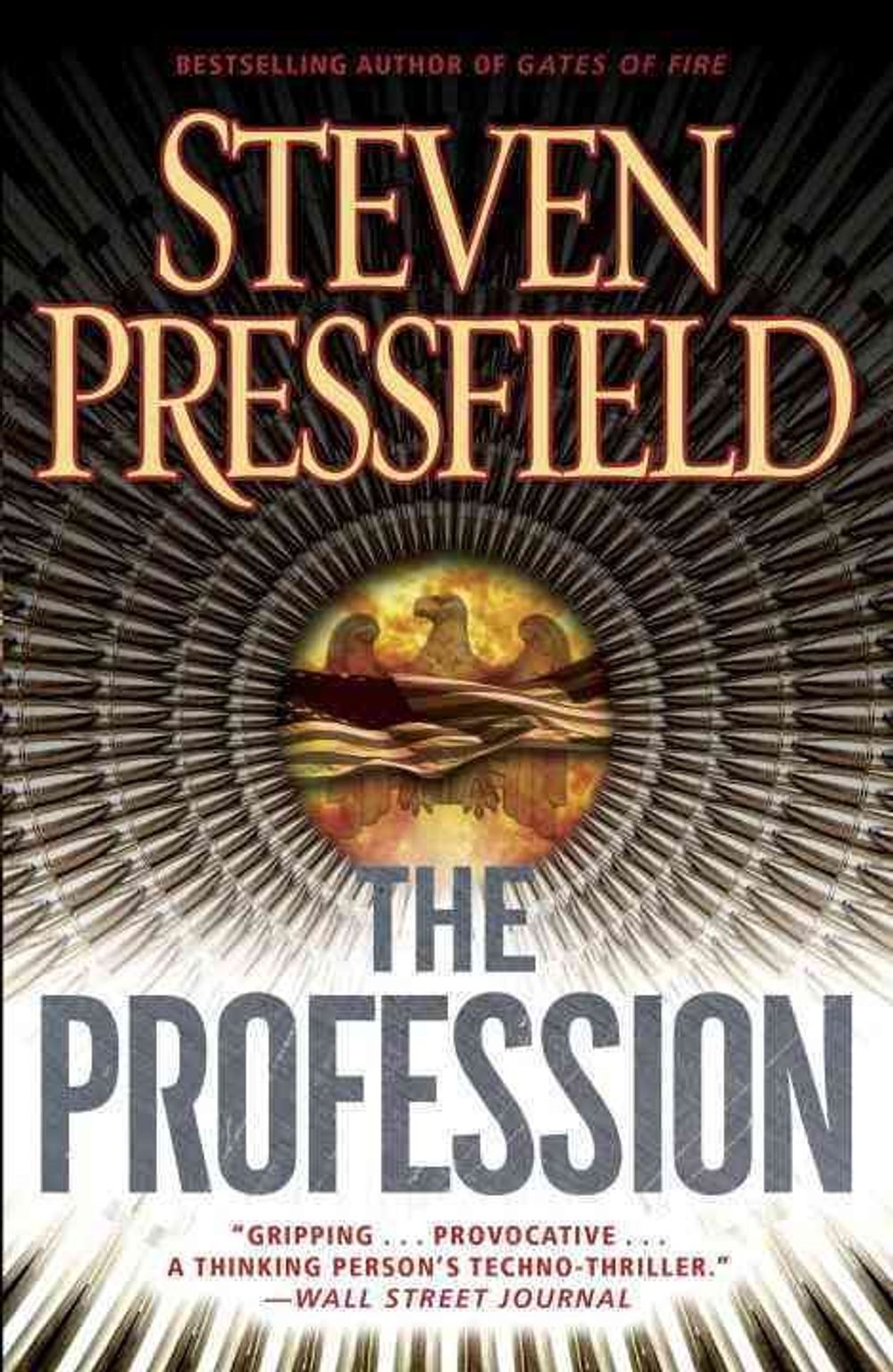 The Profession: A Thriller by Steven Pressfield - ISBN: 9780767931175
