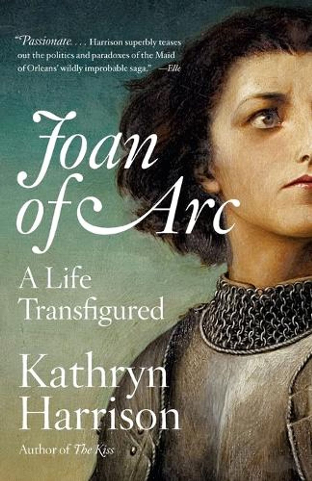Joan of Arc by Kathryn Harrison - ISBN: 9780767932493
