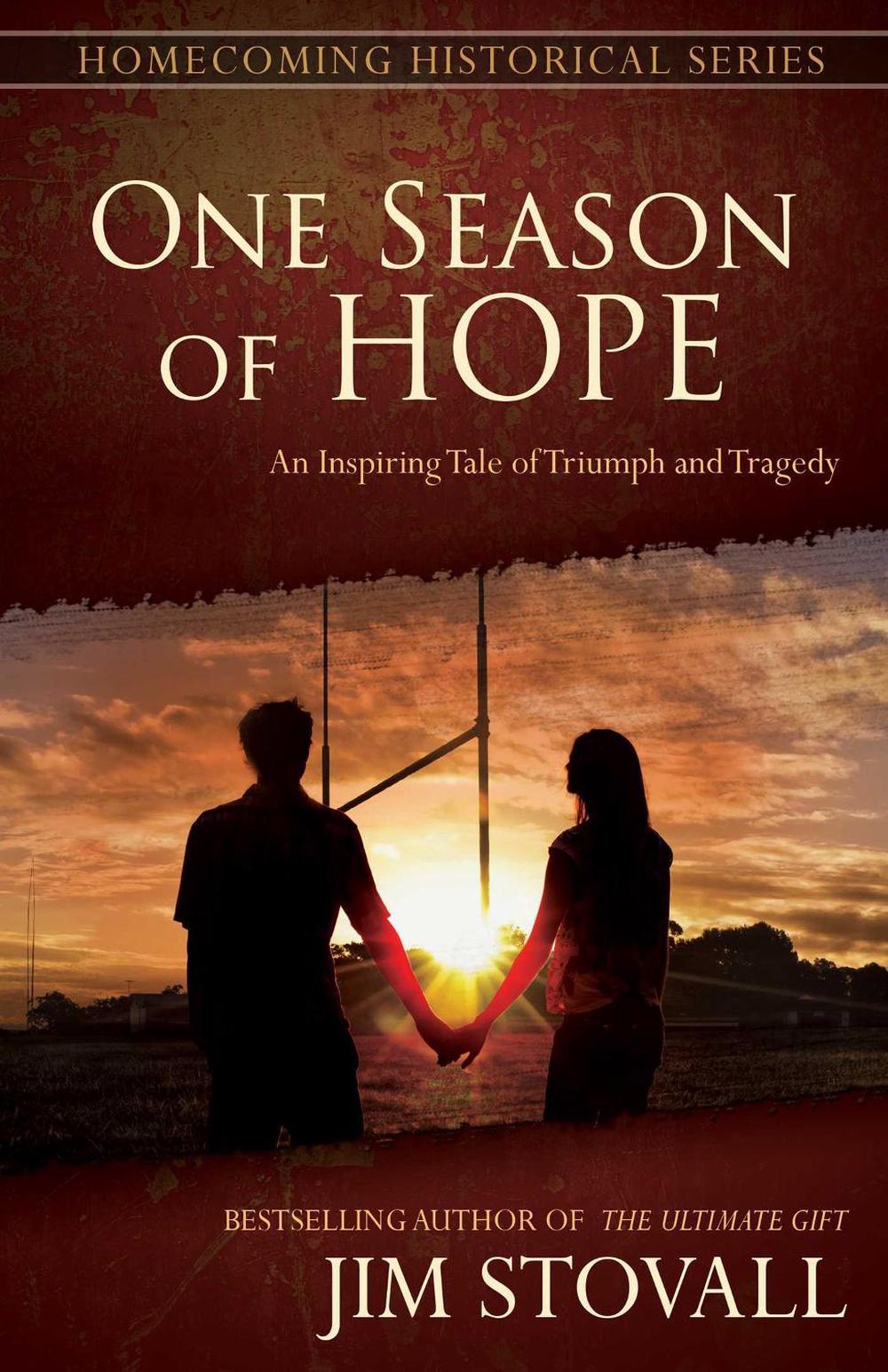 One Season of Hope by Jim Stovall - ISBN: 9780768407129