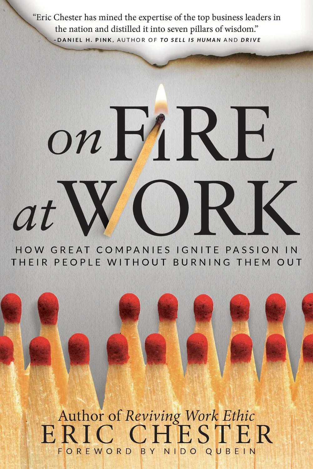 On Fire at Work by Eric Chester - ISBN: 9780768408164