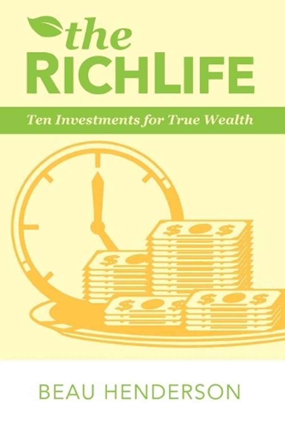 Richlife, The by Beau Henderson - ISBN: 9780768408959