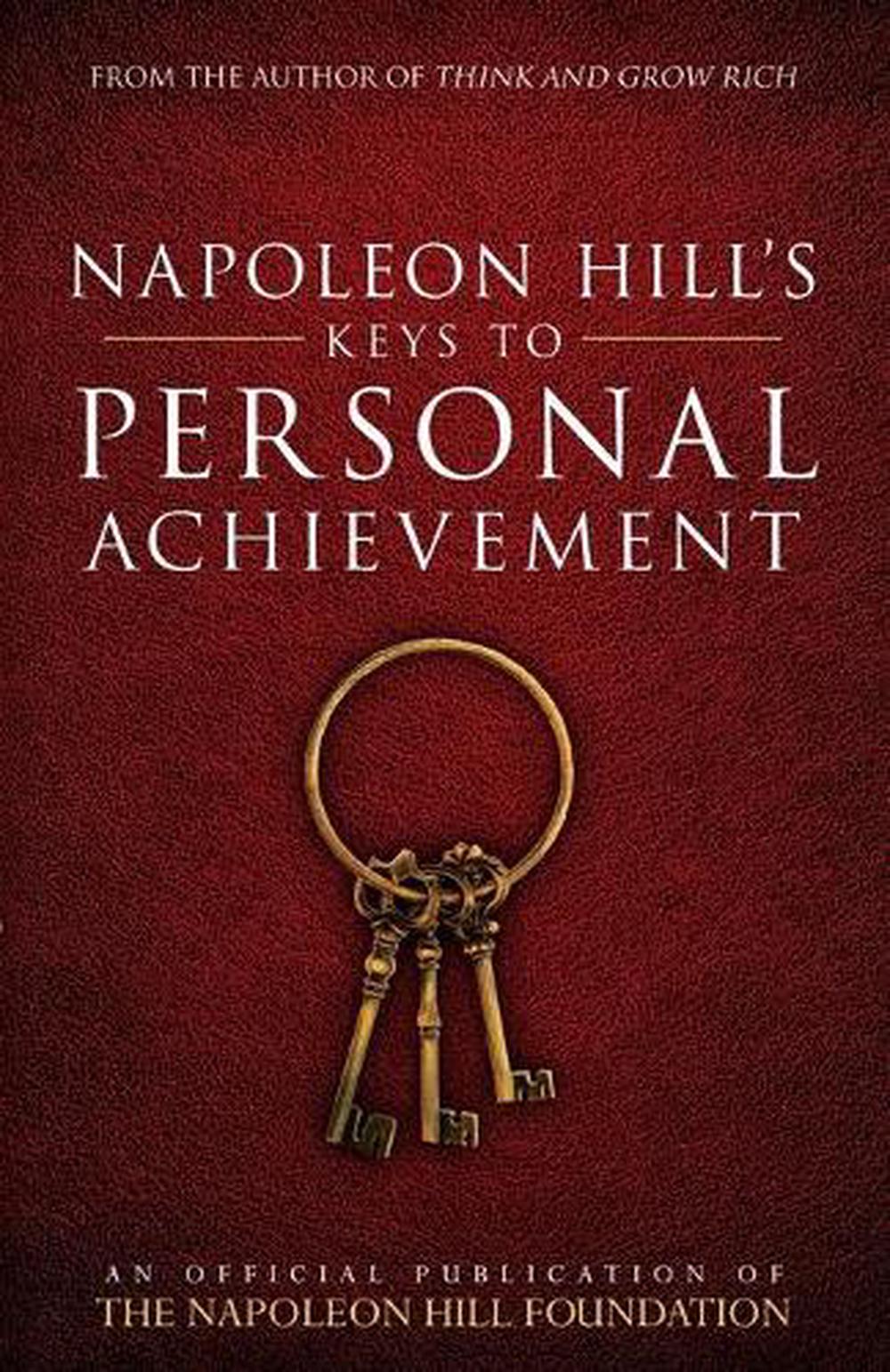 Napoleon Hill's Keys to Personal Achievement, 9780768410136
