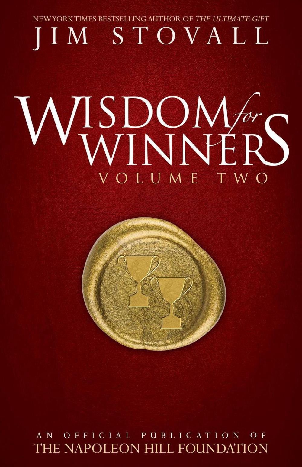 Wisdom For Winners Volume Two by Jim Stovall - ISBN: 9780768410389