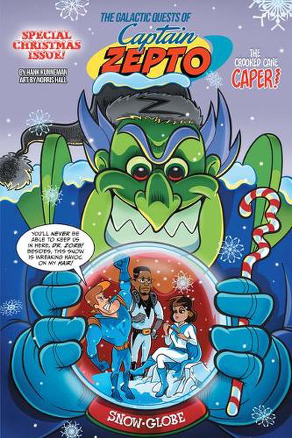 The Galactic Quests of Captain Zepto Special Christmas Issue Merry
