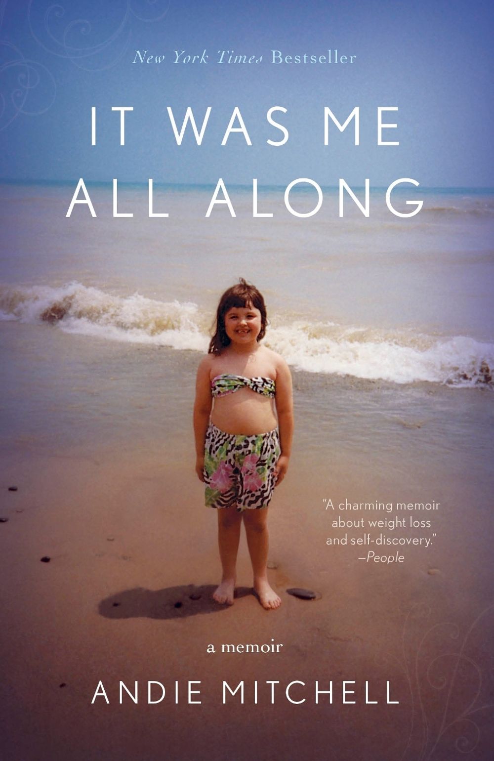It Was Me All Along by Andie Mitchell - ISBN: 9780770433253