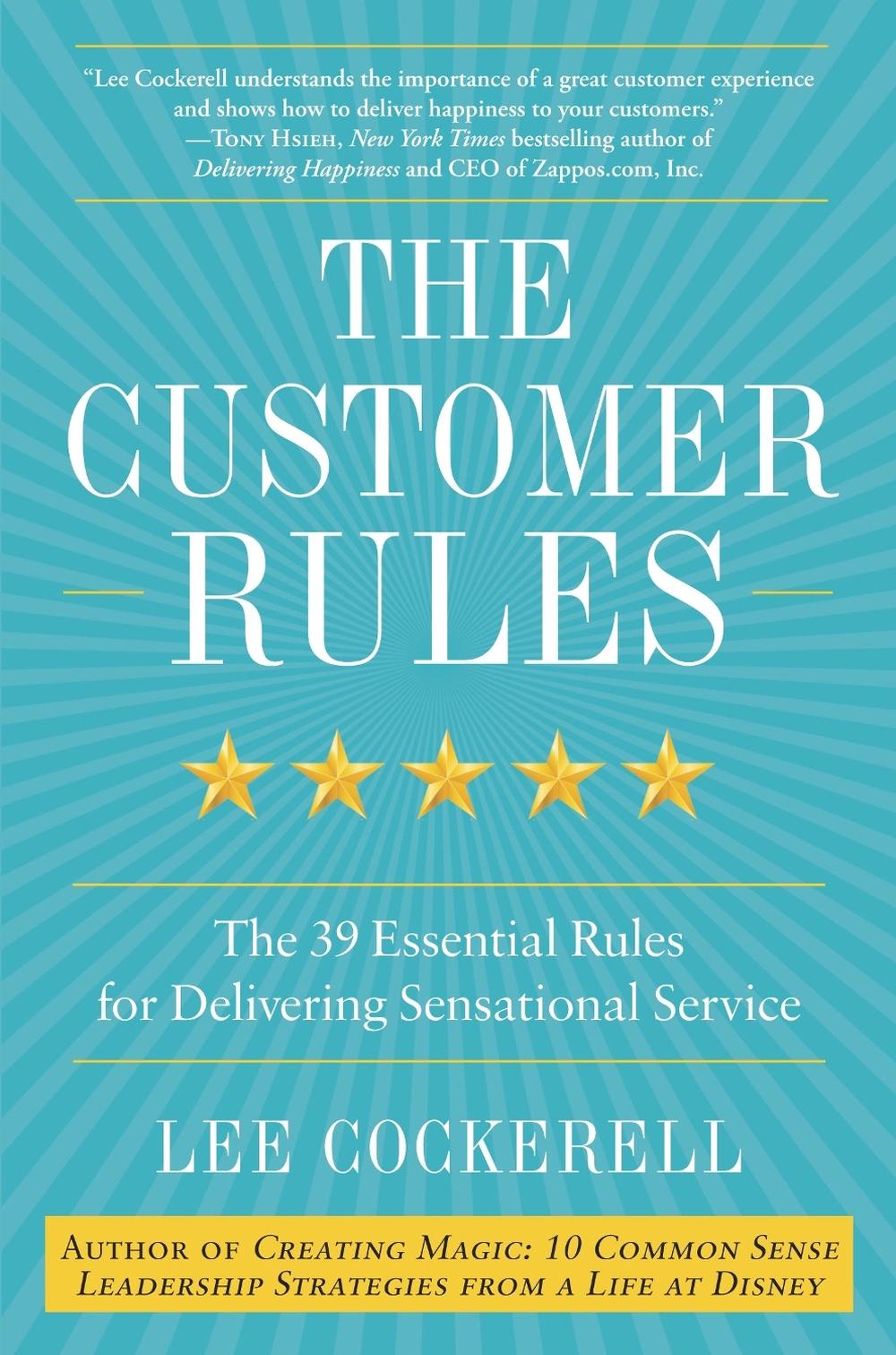 The Customer Rules, 9780770435608