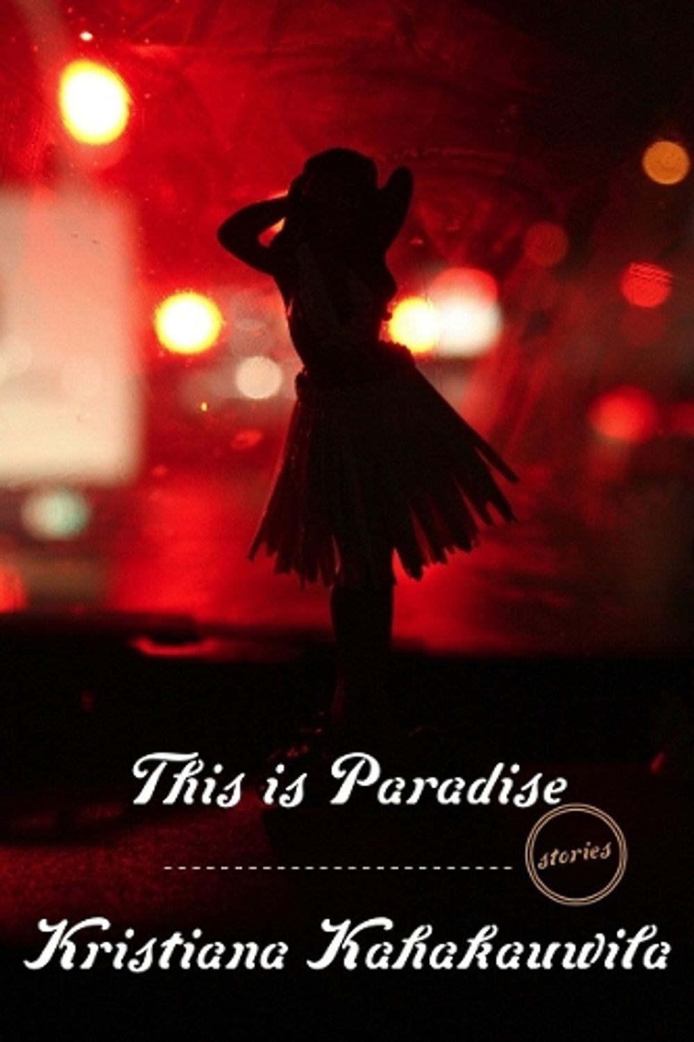 This Is Paradise by Kristiana Kahakauwila - ISBN: 9780770436254