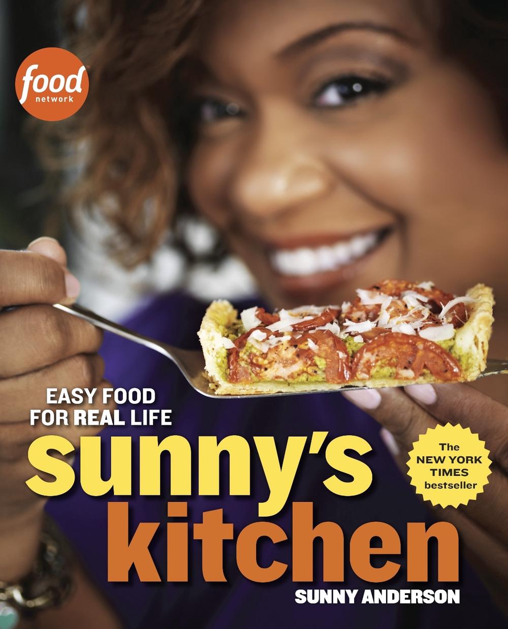 Sunny's Kitchen by Sunny Anderson - ISBN: 9780770436780