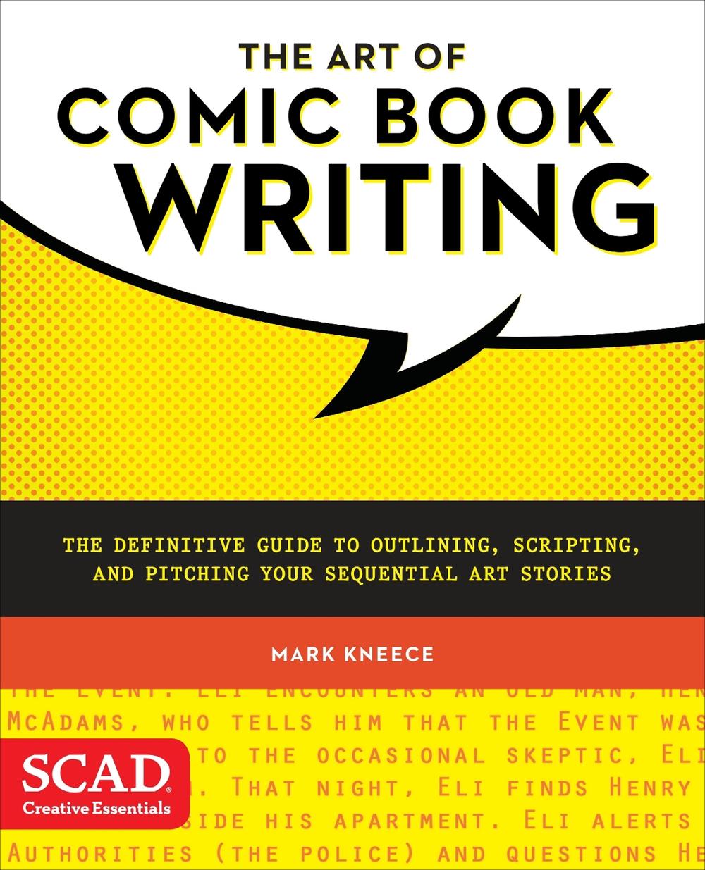 Art of Comic Book Writing, The by M. Kneece - ISBN: 9780770436971