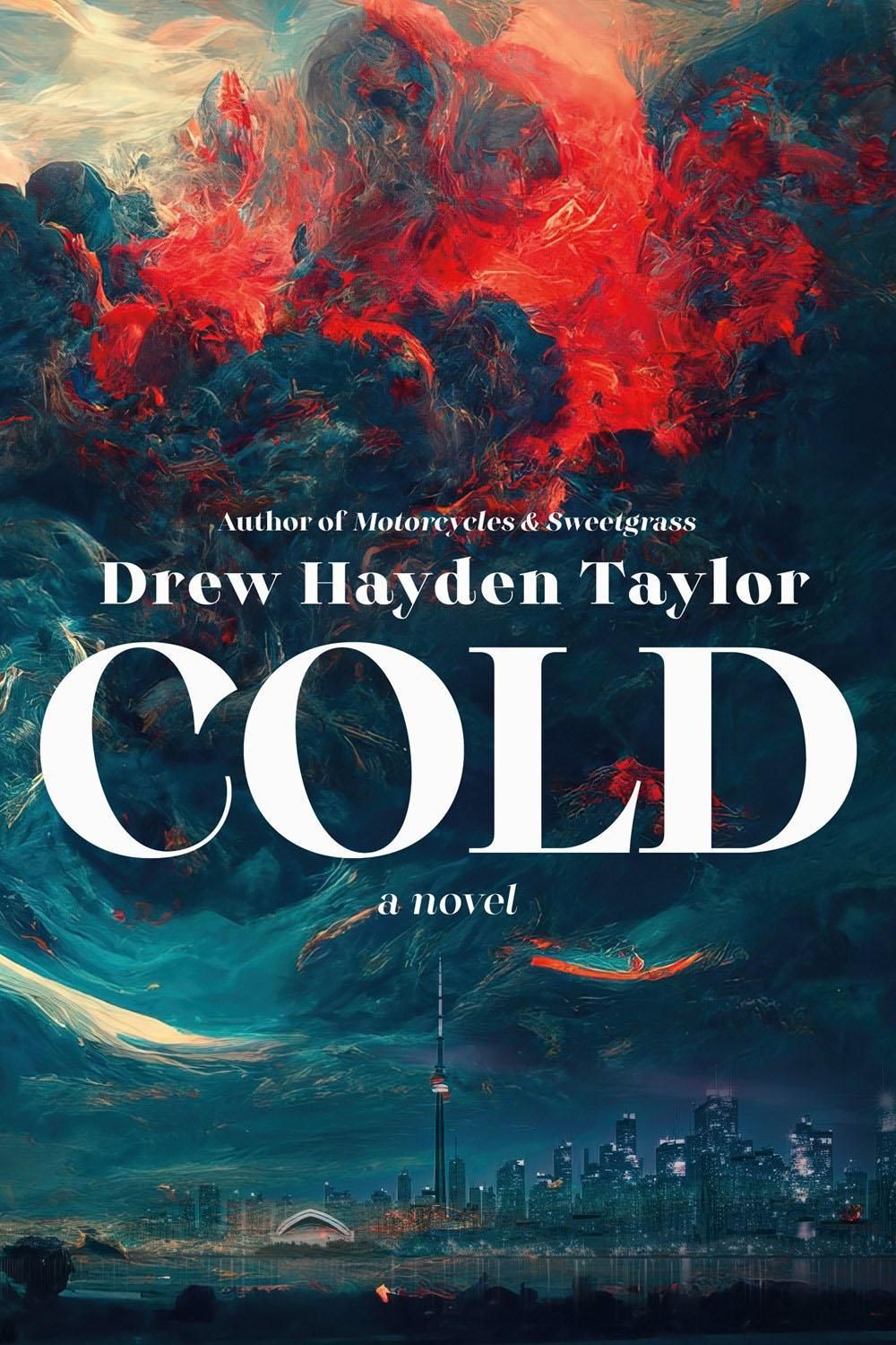 Cold by Drew Hayden Taylor - ISBN: 9780771002892