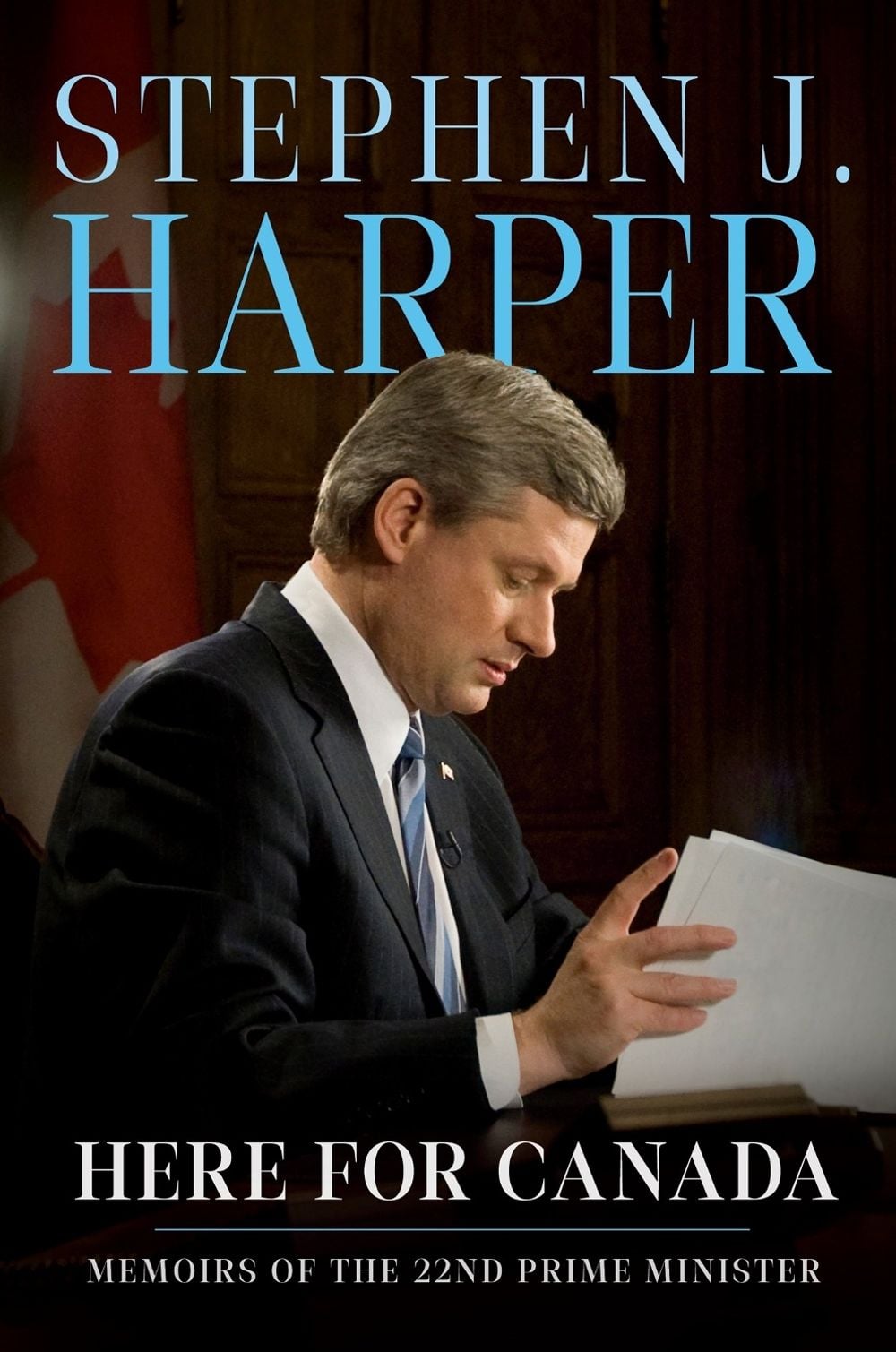 Here for Canada by Stephen J. Harper - ISBN: 9780771004049
