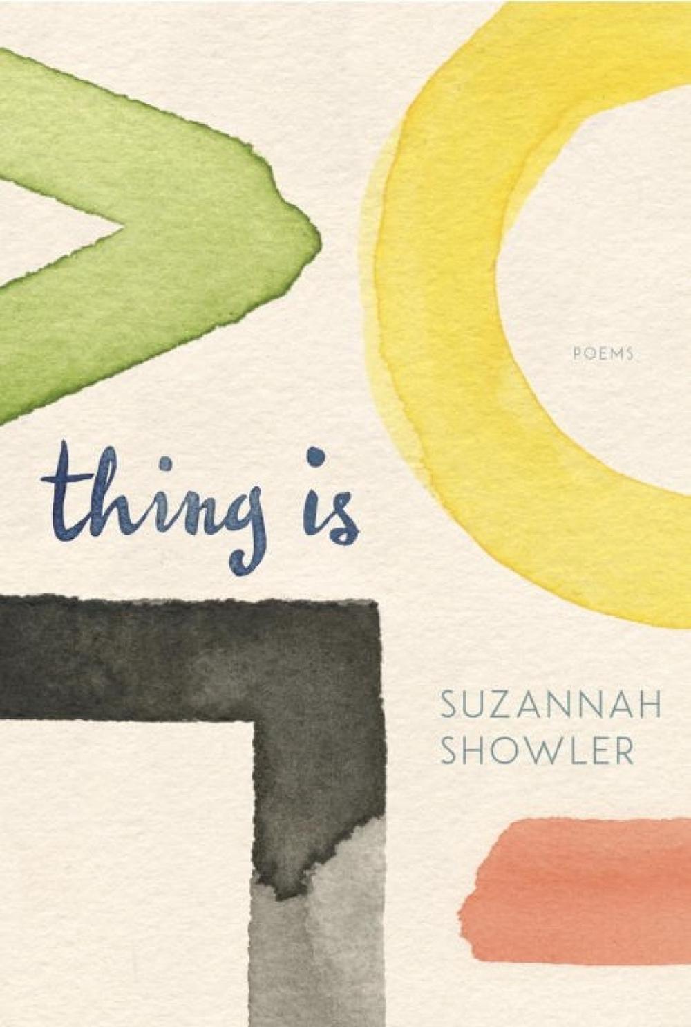 Thing Is by Suzannah Showler - ISBN: 9780771005558