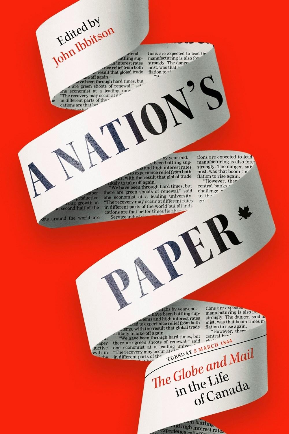 A Nation's Paper by John Ibbitson - ISBN: 9780771006289